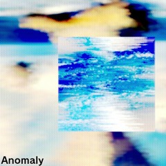 Anomaly