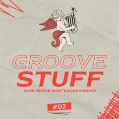 Groove Stuff #02 [By Brunelli]
