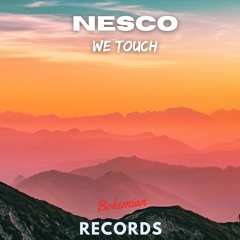 Nesco - We Touch (VIP Mix)
