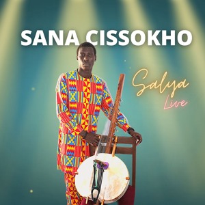 SALYA - SANA CISSOKHO