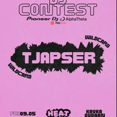 Tjapser - HEAT DJ CONTEST 2025
