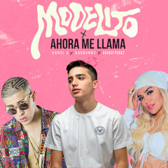 Ahora me llama x Modelito - Charly Perez Mashup (free download)