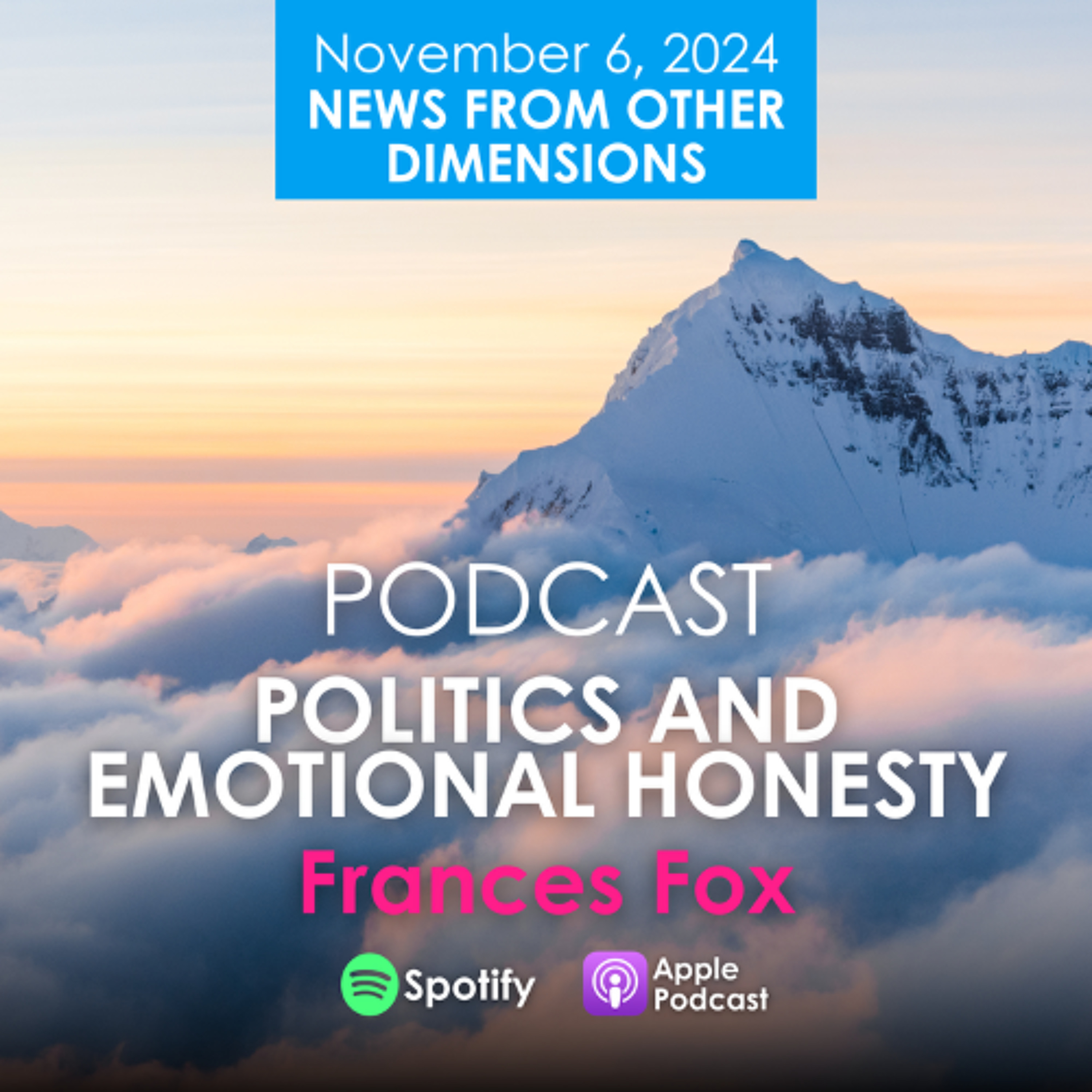 POLITICS AND EMOTIONAL HONESTY