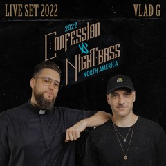 Confessions vs. Night Bass - Bass House Set 2022 by Vlad G (Tchami x AC Slater Pre-Party)