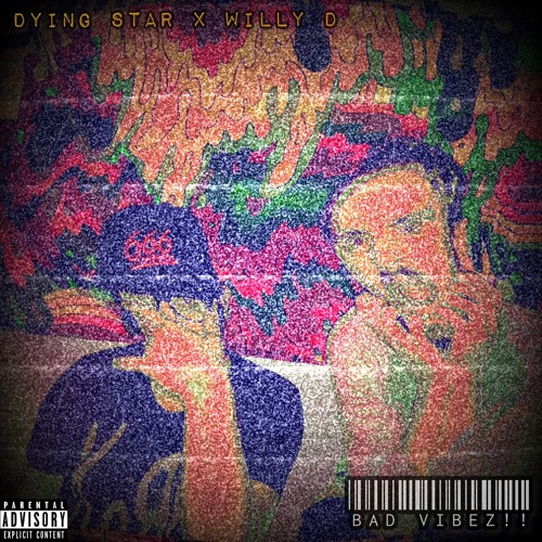 Dying Star x Willy D - Errybody Dies! (Prod. Dying Star & Starfish Deathsquad)