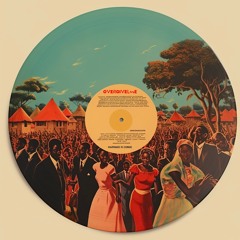 OᐯEᖇGIᐯEᒪᔕE - Heaven in Zambia