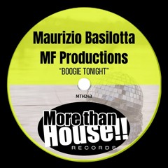 Maurizio Basilotta, MF Productions - Boogie Tonight