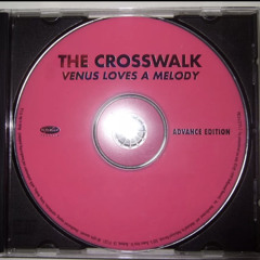 The Crosswalk - So What