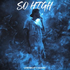 SO HIGH (FEAT. NOKAMI) (PROD. NOKAMI)