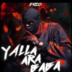 YALLA ARA BABA 1H OG ENZO.mp3