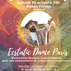 Ecstatic Dance Paris, France 𓆉 Oct 5 2024
