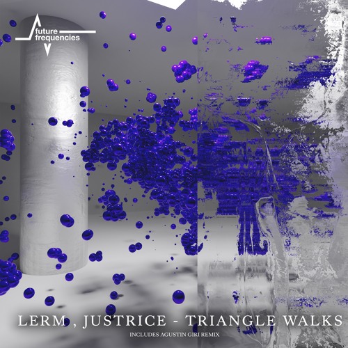 FF003 - Lerm & Justrice - Triangle Walks EP