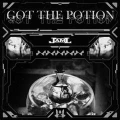 JamL - Got The Potion