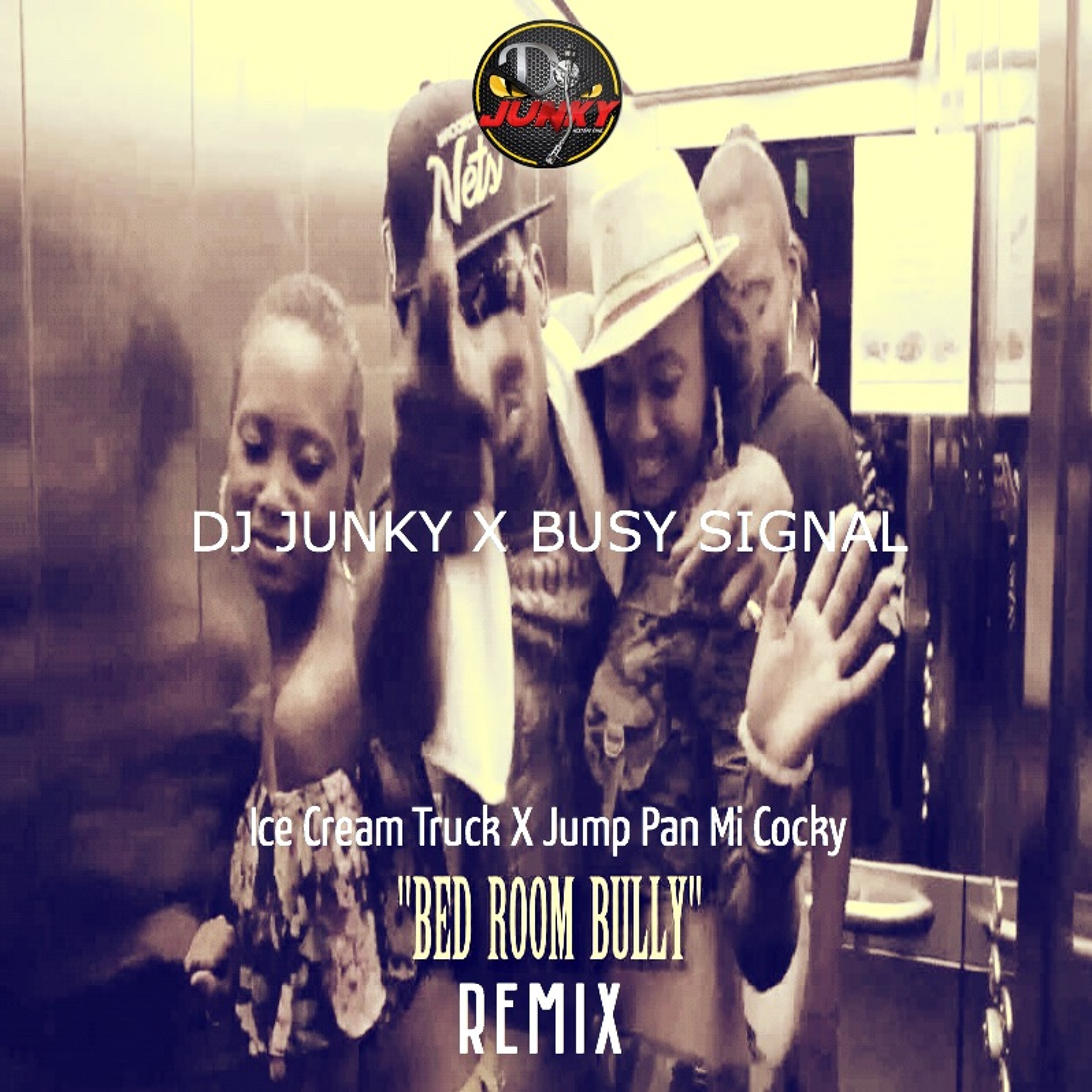 Busy Signal - Bedroom Bully (Ice Cream Truck x Jump Pan Coky Riddim) [DJ Junky Remix] episode artwork