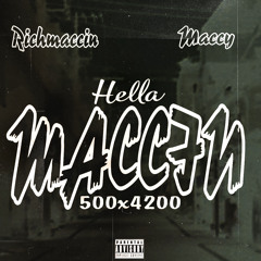 Hella Maccin(+Maccy)