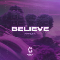 SON001: Yampolsky-Believe