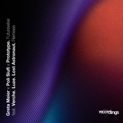 Greta Meier x Poli Siufi x Prototype (AR) - Futurewise (Original Mix) | Stripped Recordings