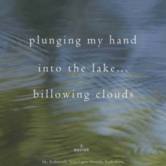 Billowing Clouds - (naviarhaiku - 581)