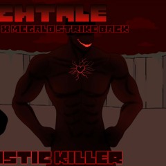 Glitchtale - The Egoistic KILLER (Reincarnation X Megalo Strike Back)