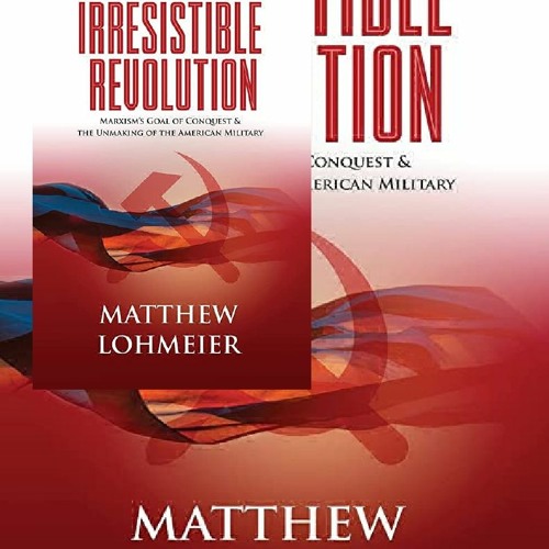 Stream Pdf Download Irresistible Revolution Marxism S Goal Of Conquest The Unmaking Of The American Mili By Filytuzynertana Listen Online For Free On Soundcloud Stream Pdf Download Irresistible Revolution Marxism S Goal Of Conquest The Unmaking Of The American Mili By Filytuzynertana Listen Online For Free On Soundcloud