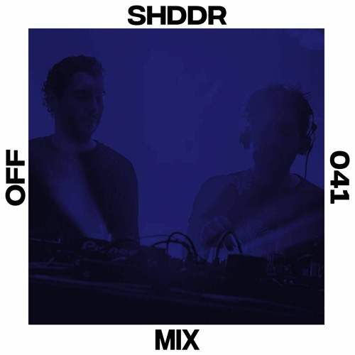 OFF Mix #041, by SHDDR