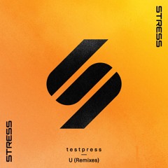 t e s t p r e s s - U (James Wiles Remix)