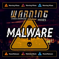 Warning Mixes: Malware