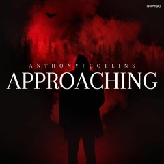 AnthonyFCollins - Approaching (Original Mix)