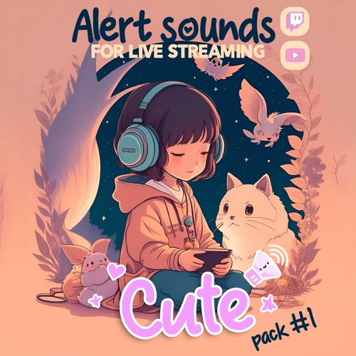 Stream Cute Alerts pack 1 by Soundalerts Listen online for free on