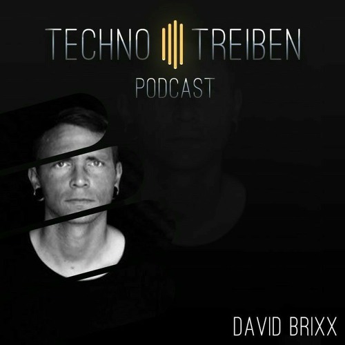David Brixx @ TechnoTreiben Podcast 020