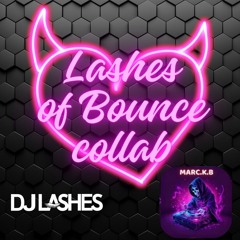 Lashes of Bounce collab with Marc K.B