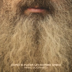Como Si Fuera Un Hombre Sabio