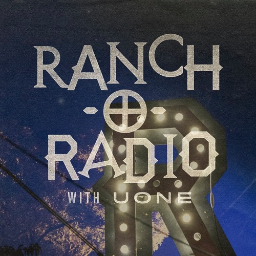 RANCH-O-RADIO - 074 Uone
