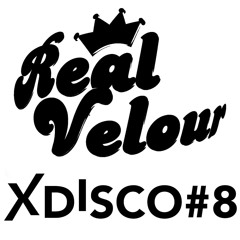 XDisco #8: Real Velour