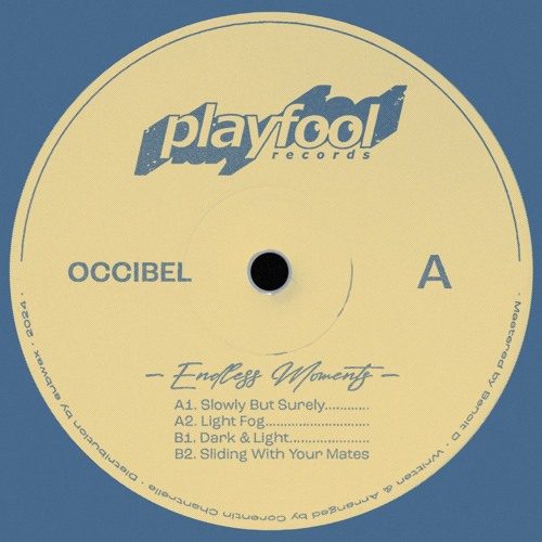 Premiere : Occibel - Slowly But Surely (PF001)