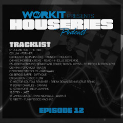 HOUSERIES - Episode 12 / 2024