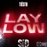 Tiesto - Lay Low (Sid Remix)
