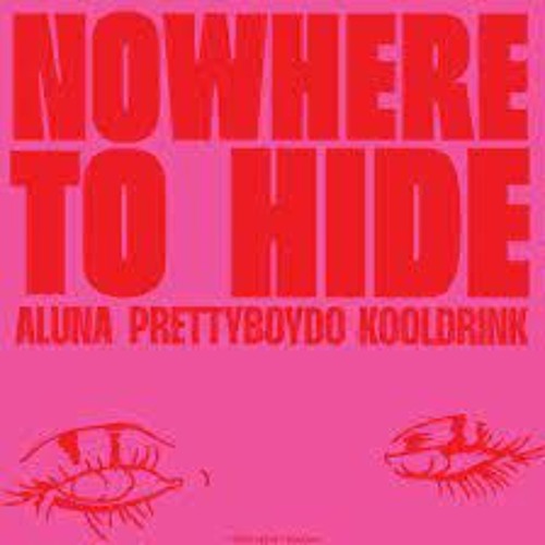 Aluna, Prettyboy D-O & Kooldrink - Nowhere To Hide (Chillin' UKG Remix)