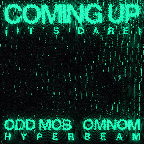 Coming Up (It's Dare)