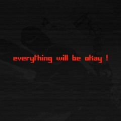 NerdOut - Everything Will Be Okay