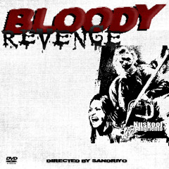 Bloody Revenge