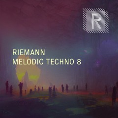 Riemann Melodic Techno 8 (Sample Pack Demo Song)