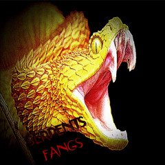 Serpents Fangs