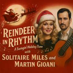 Solitaire Miles - Reindeer in Rhythm