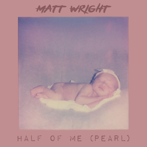 Half Of Me (Pearl)