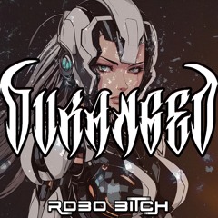 ROBO BITCH (FREE DL)