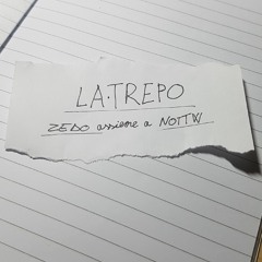 LA•TREPO (zedoxnottw)