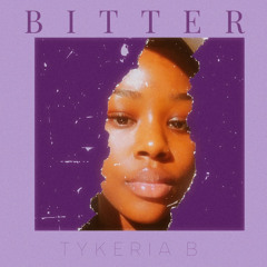 Tykeria B - BITTER