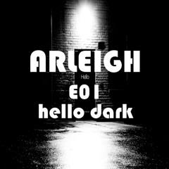 D&BS - Hello Dark E01