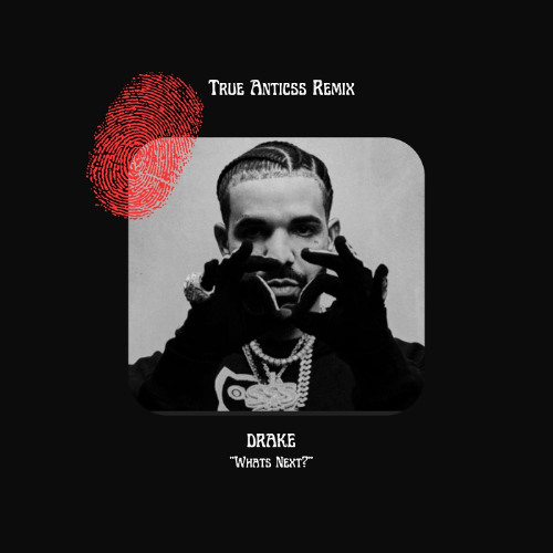 Drake - Which One? (Tech House Remix)